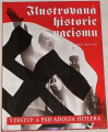 Roland Paul - Ilustrovaná historie nacismu