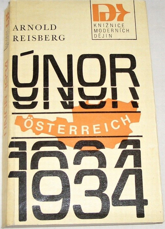 Reisberg Arnold - Únor 1934 (Pozadí a následky)