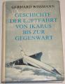 Wissman Gerhard - Geschichte der Luftfahrt