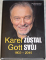 Karel Gott zůstal svůj 1939-2019