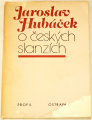 Hubáček Jaroslav - O českých slanzích