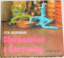 Hofman Ota - Chobotnice z Čertovky