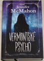 McMahon Jennifer - Vermontské psycho