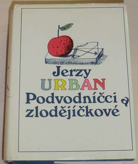 Urban Jerzy - Podvodníčci a zlodejíčkové