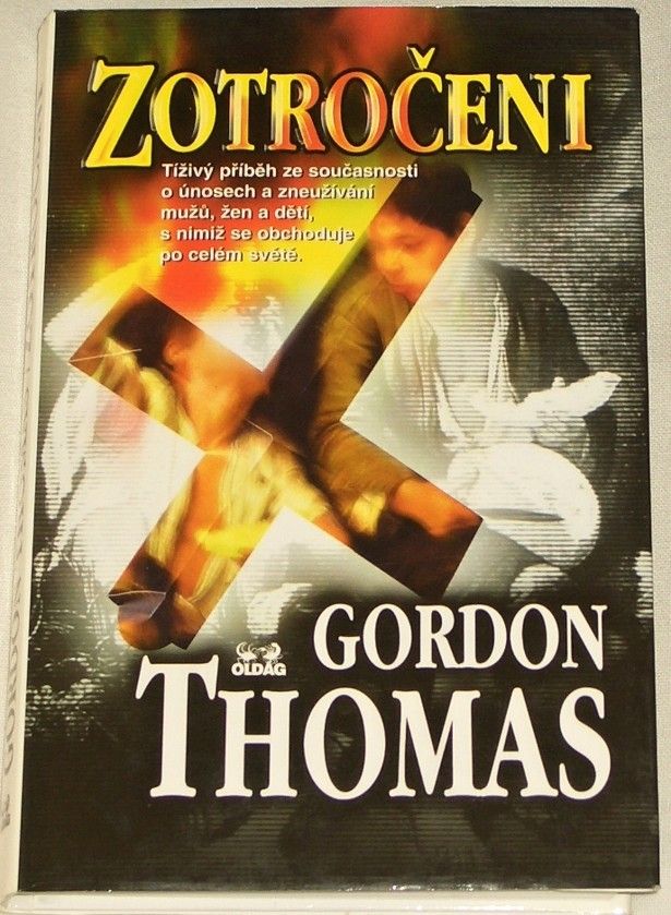 Thomas Gordon - Zotročeni