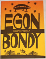Bondy Egon - Nepovídka