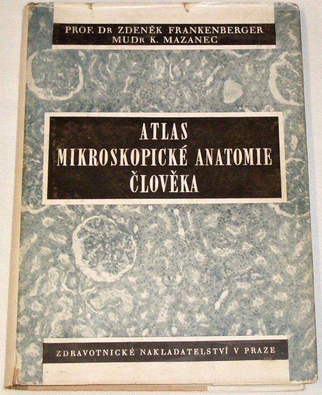 Atlas mikroskopické anatomie člověka
