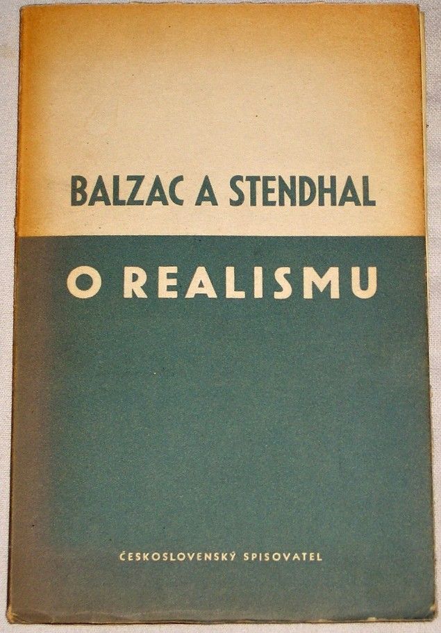 Balzac, Stendhal - O realismu