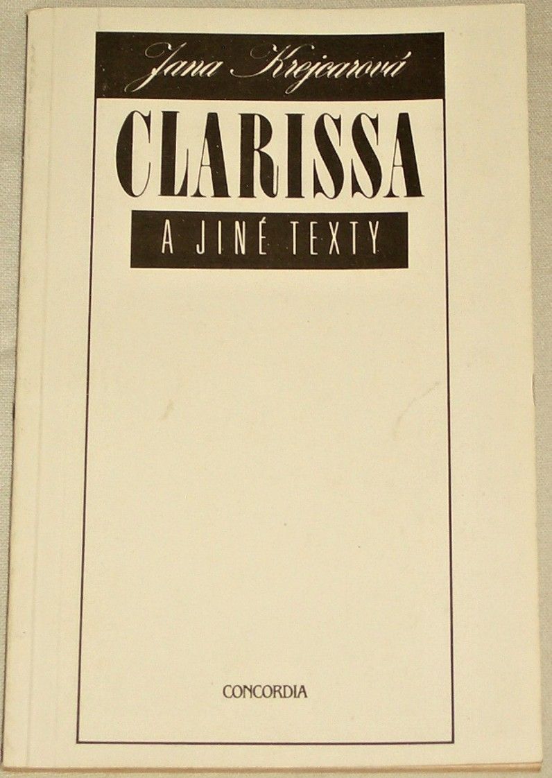 Krejcarová Jana - Clarissa a jiné texty