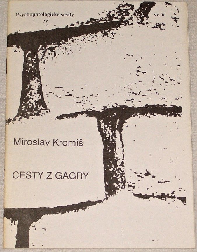Kromiš Miroslav - Cesty z Gagry