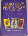 Tarotový pentagram pro zdraví