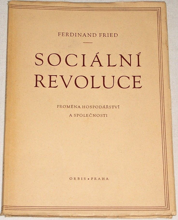 Fried Ferdinand - Sociální revoluce
