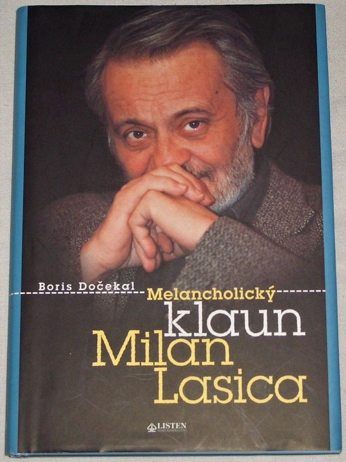 Melancholický klaun Milan Lasica