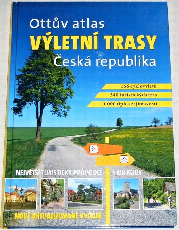 Paulík Ivo - Ottův atlas: Výletní trasy Česká republika