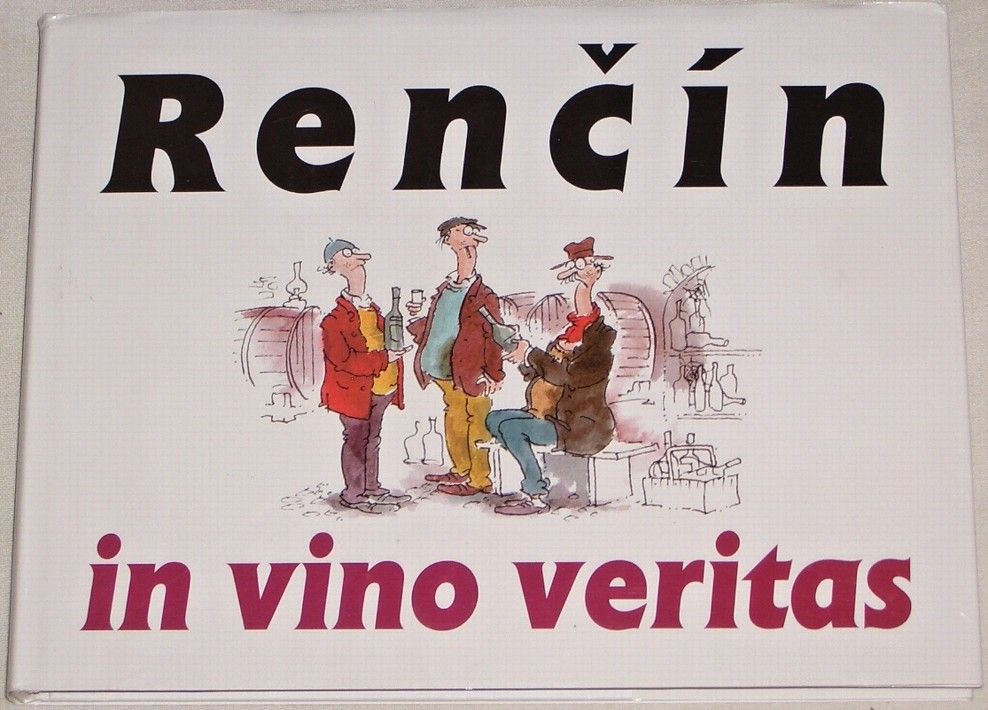 Renčín - In vino veritas