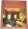 Selected Works of Russian Art