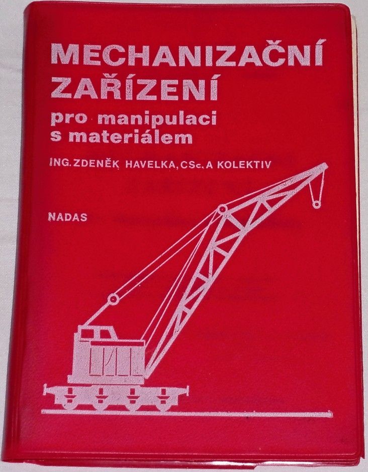 Havelka Zdeněk - Mechanizační zařízení