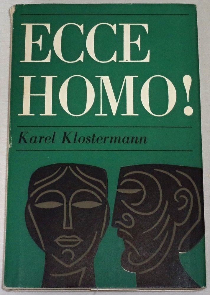 Klostermann Karel - Ecce Homo!