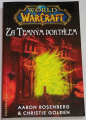 World Warcraft - Za temným portálem