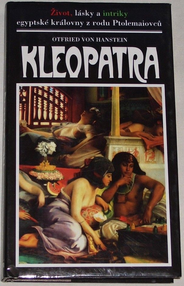 von Hanstein Otfried - Kleopatra