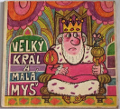 Čepčeková Elena - Velký král a malá myš