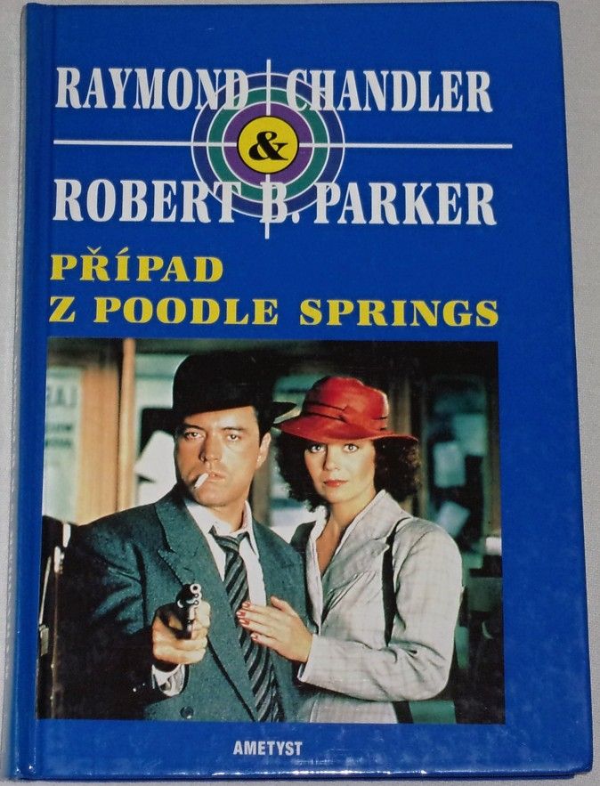 Chandler R., Parker R. B. - Případ z Poodle Springs