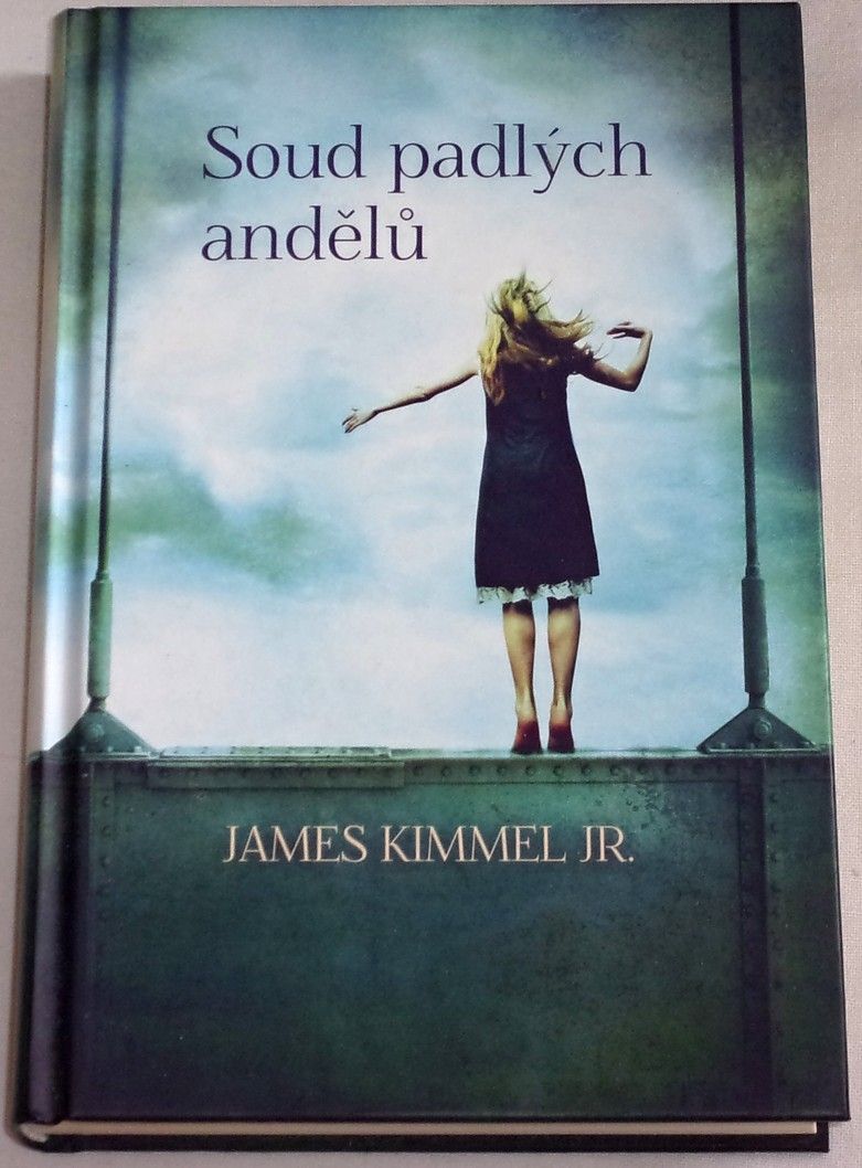 Kimmel James - Soud padlých andělů
