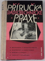 Příručka radiotechnické praxe