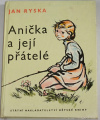 Ryska Jan - Anička a její přátelé