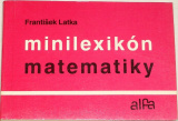 Latka František - Minilexikón matematiky