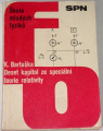 Bartuška Karel - Deset kapitol ze speciální teorie relativity