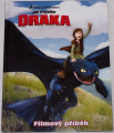DreamWorks - Jak vycvičit draka