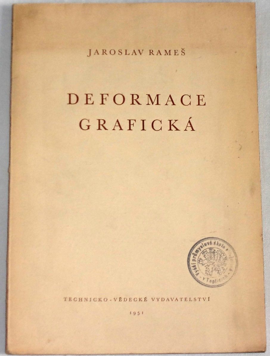 Rameš Jaroslav - Deformace grafická