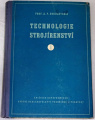 Sokolovskij A. P. - Technologie strojírenství 1
