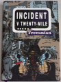Trevanian - Incident v Twenty-Mile