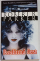 Parker Robert B. - Rodinná čest