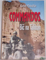 Commandos: Bič na Tálibán