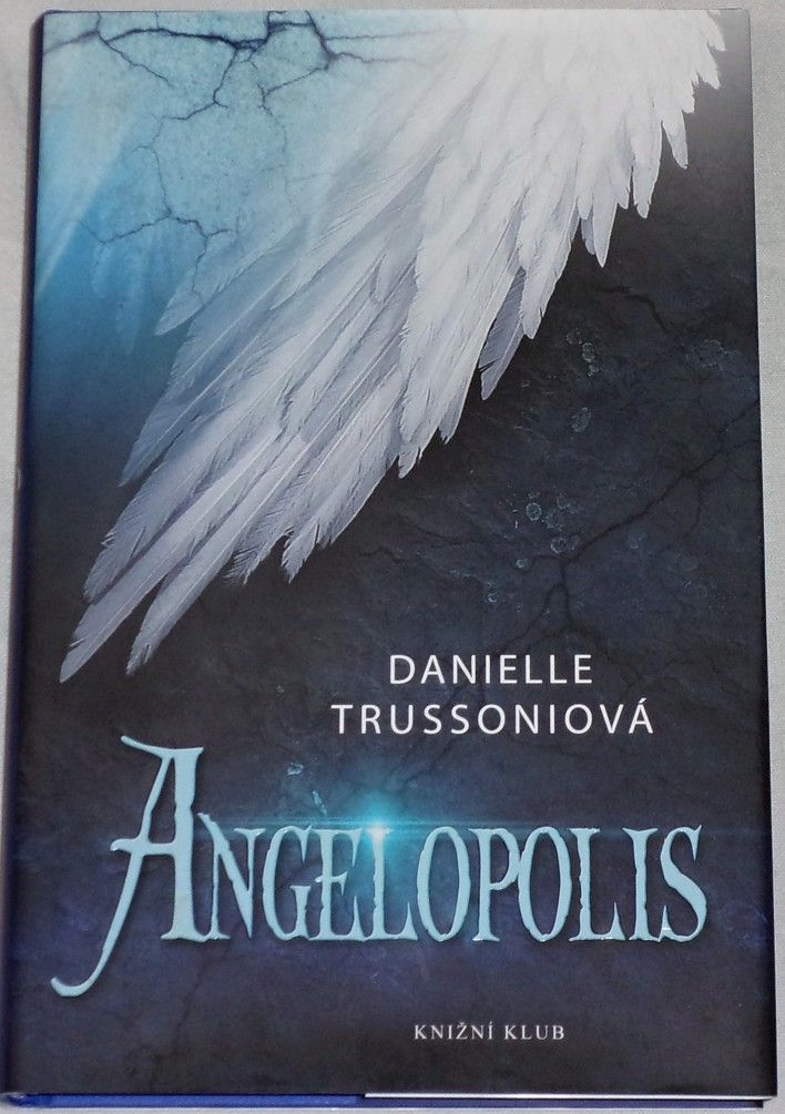 Trussoniová D. - Angelopolis