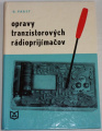Opravy tranzistorových rádioprijímačov