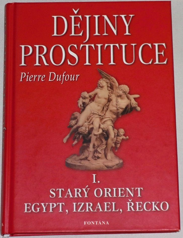 Dufour Pierre - Dějiny prostituce