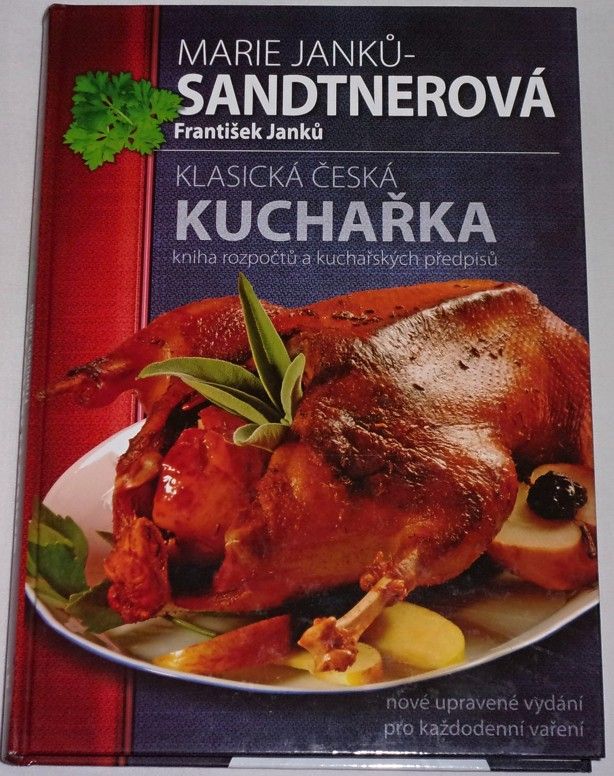 Sandtnerová Marie - Klasický česká kuchařka