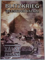 DVD Války a zbraně: Blitzkrieg (Blesková válka)