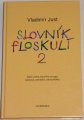 Just Vladimír - Velký slovník floskulí