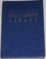 Soukup F. A. - Idea národní armády