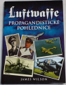 Wilson James - Luftwaffe: Propagandistické pohlednice