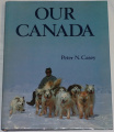 Casey Peter N. - Our Canada