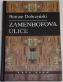 Dobrzyński Roman - Zamenhofova ulice