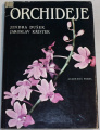 Dušek J., Křístek J. - Orchideje