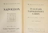 Gasiorowski W. - Švališaři Napoleonovy gardy 1.-2. díl
