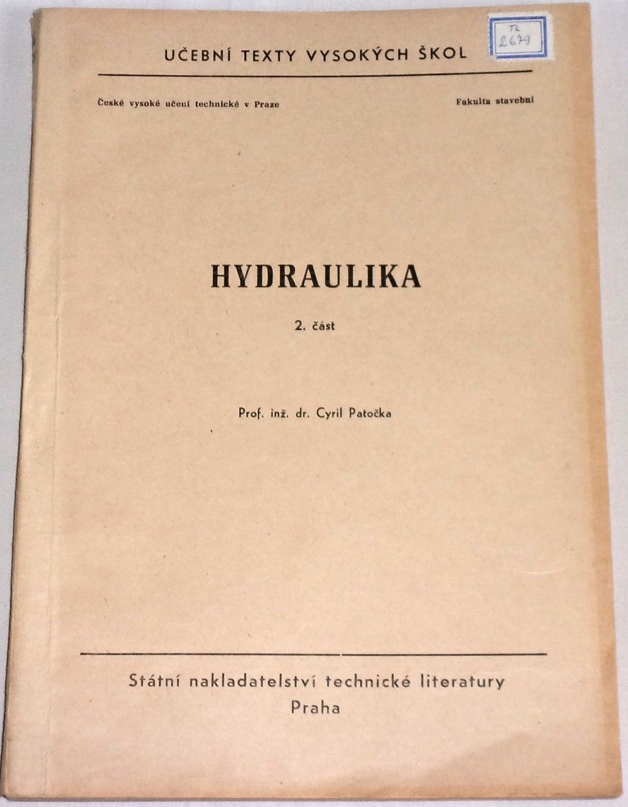 Patočka Cyril - Hydraulika 2. část